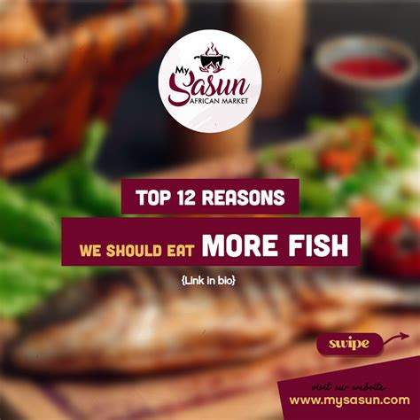 TOP 12 REASONS WE SHOULD EAT MORE FISH .